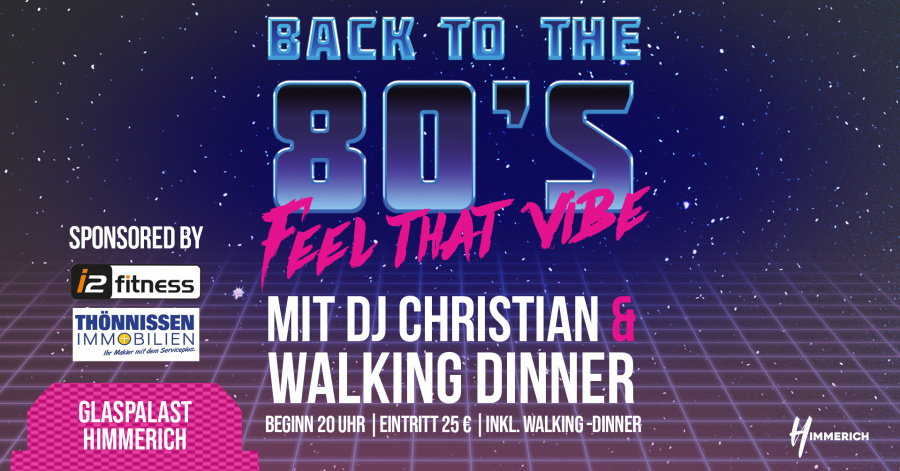 80er Jahre Party mit DJ Christian im Glaspalast [ separate Veranstaltung ]