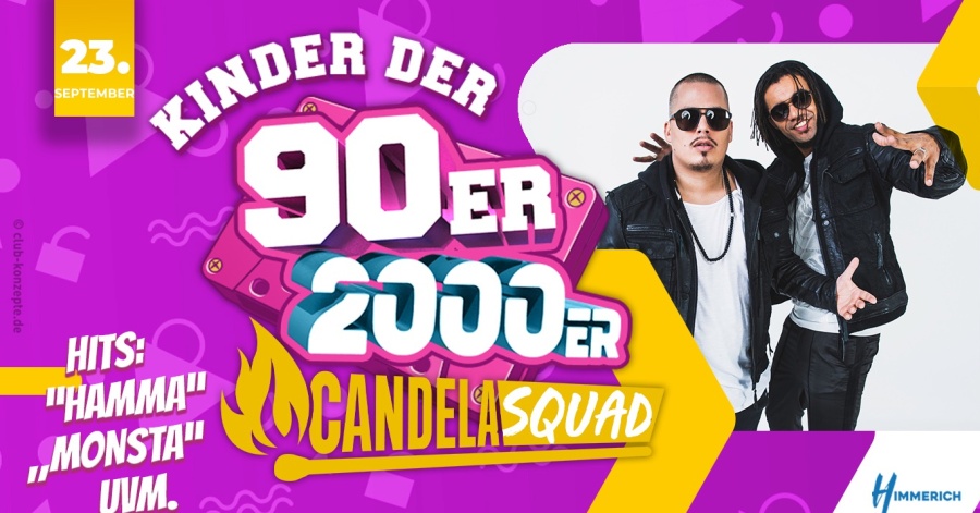 Kinder der 90er & 2000er mit Candela Squad [ Hits: Hamma, Monsta uvm. ]